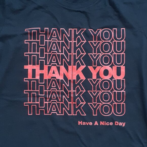 Thank You Have a Nice Day - Take Out Bag - New Women's Large Black T-Shirt - Picture 2 of 4